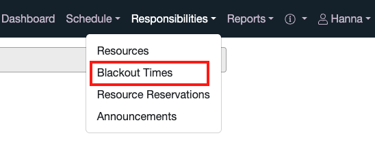 Blackout Time in Responsibilities Menu